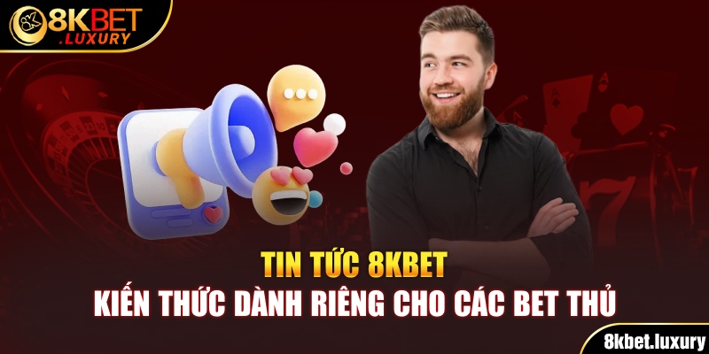 Nội dung nổi bật của tin tức KG88